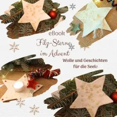 E-Book: Filzanleitung- Filzsterne im Advent