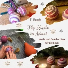 E-Book: Filzanleitung, Filzkugeln im Advent