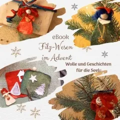 E-Book: Filzanleitung Filz-Wesen im Advent